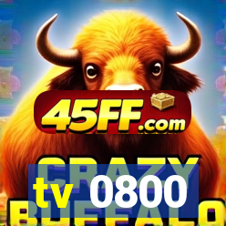 tv 0800
